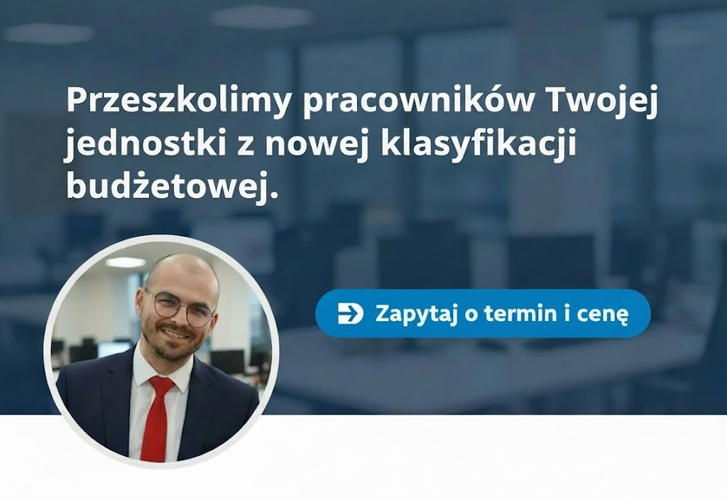 Reforma klasyfikacji budżetowej 2026 - organizacja szkolenia dla pracowników jednostki lub jednostek podległych